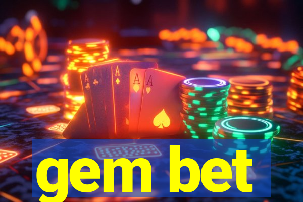 gem bet